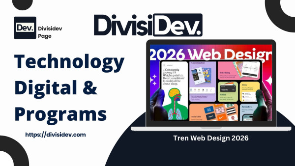 8 Tren Web Design 2026 yang Wajib Diketahui Bisnis (Biar Website Nggak Ketinggalan Zaman)